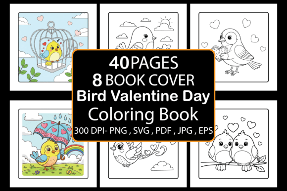 Bird Valentine Day Coloring Book: Graphics & Coloring Pages