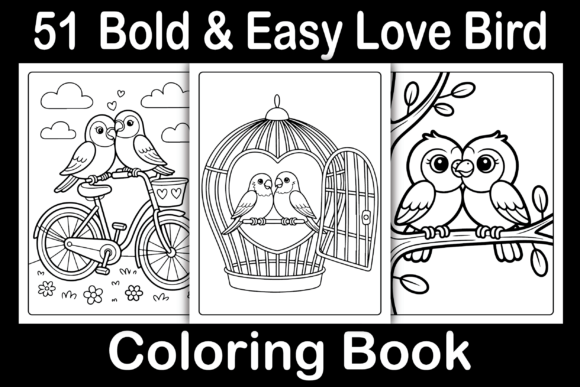 Bold Easy Love Bird Coloring Book