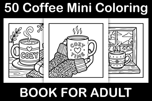 Coffee Mini Coloring Pages: Graphics & Coloring Pages