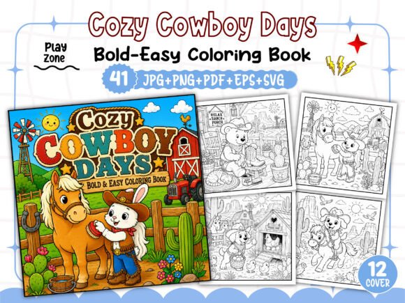 Cozy Cowboy Days Bold Easy Coloring Pages Graphics