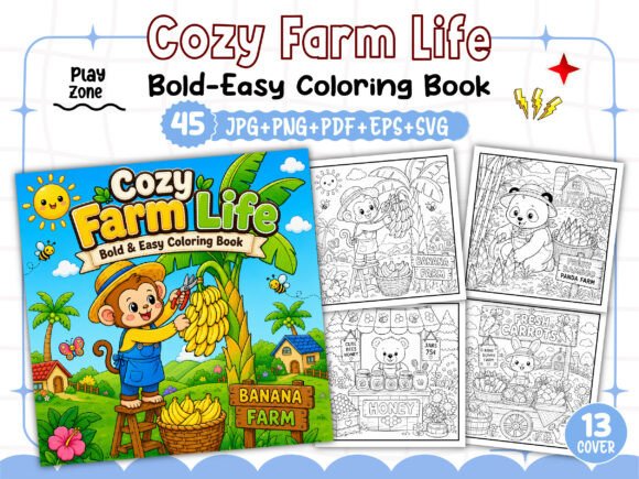Cozy Farm Life Cute Comfy Coloring Book: Graphics & Coloring Pages