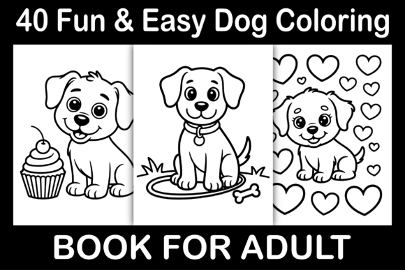 Fun Easy Dog Coloring Book: Graphics & Coloring Pages