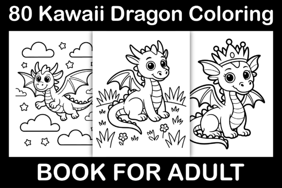 Kawaii Dragon Coloring Book: Graphics & Coloring Pages
