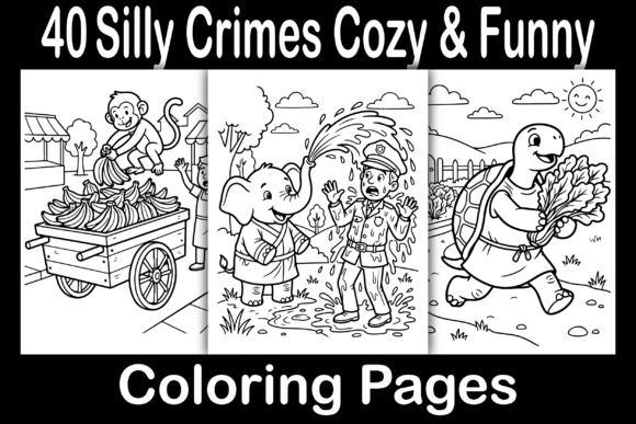 Silly Crimes Cozy Funny Coloring Pages Graphics