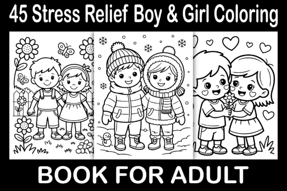 Stress Relief Boy Girl Coloring Book Graphics